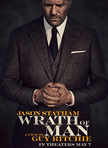 فیلم Wrath of Man 2021 | خشم مردانه