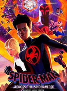 انیمیشن Spider-Man: Across the Spider-Verse 2023 | مرد عنکبوتی: آنسوی دنیای عنکبوتی