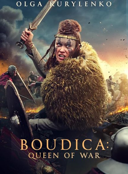 فیلم Boudica: Queen of War 2023 | بودیکا: ملکه جنگ