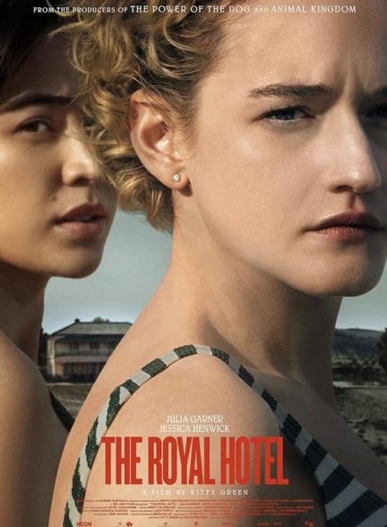 فیلم The Royal Hotel 2023 | هتل رویال