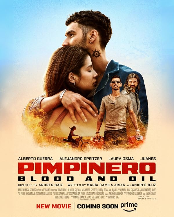 فیلم Pimpinero: Blood and Oil 2024 | پیمپینرو: خون و روغن