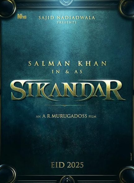 فیلم Sikandar 2025 | سکندر