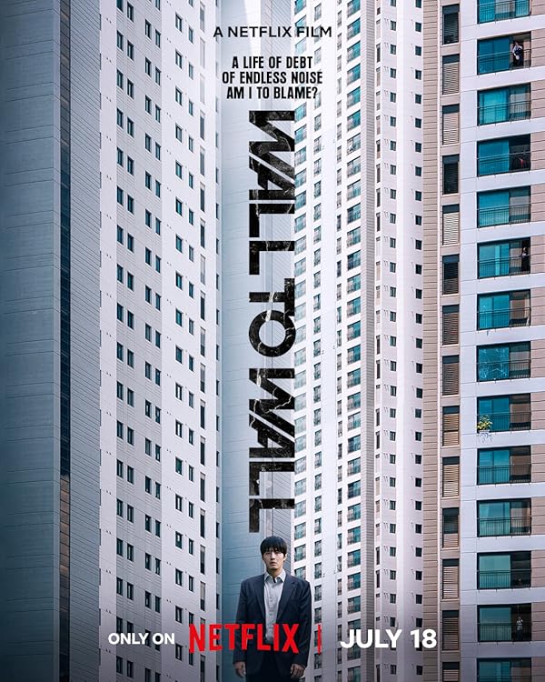 فیلم Wall to Wall 2025 | دیوار به دیوار